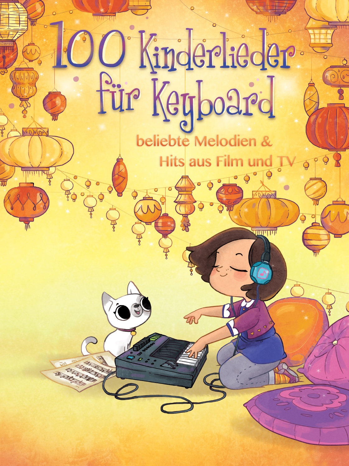 100 Kinderlieder für Keyboard - beliebte Melodien & Hits aus Film und TV - BOE 7933