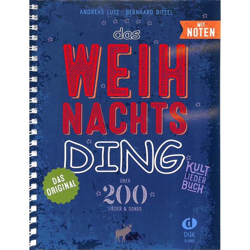 Das Weihnachts-Ding - Kultliederbuch DIN A4 - DUX 5555