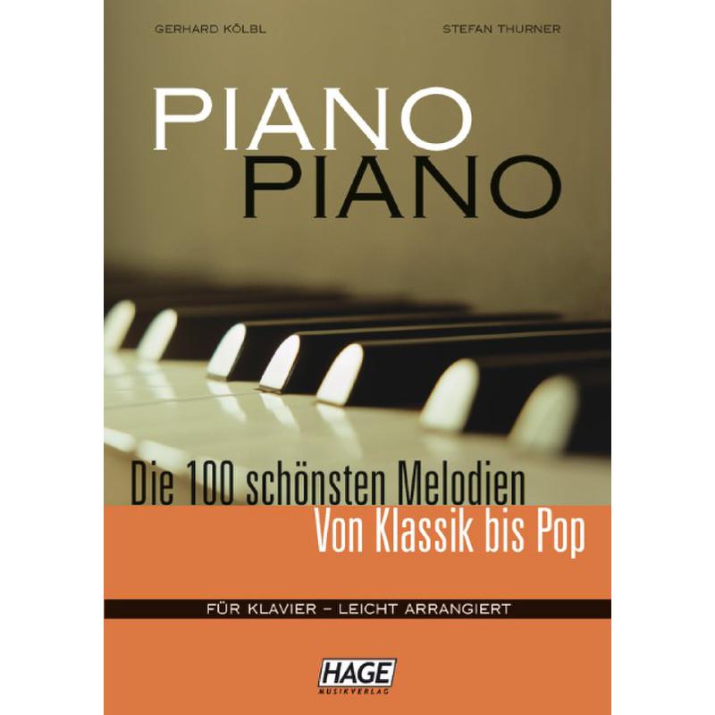 HAGE Piano Piano 1 - 100 Melodien von Klassik bis Pop - leicht + 3 CDs - EH 3633