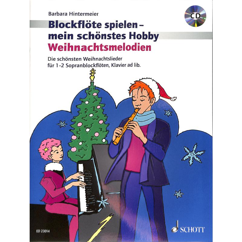 Weihnachtsmelodien für Sopranblockflöte - ED 23014