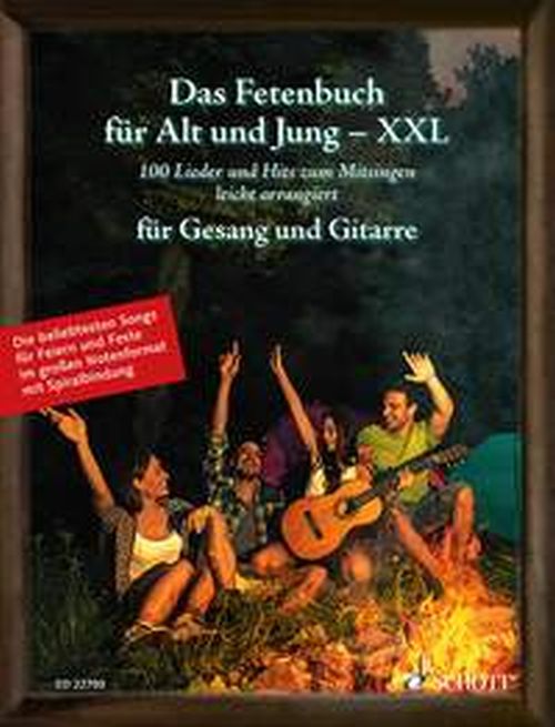 Das Fetenbuch für Alt und Jung XXL - Gesang und Gitarre - ED 22700