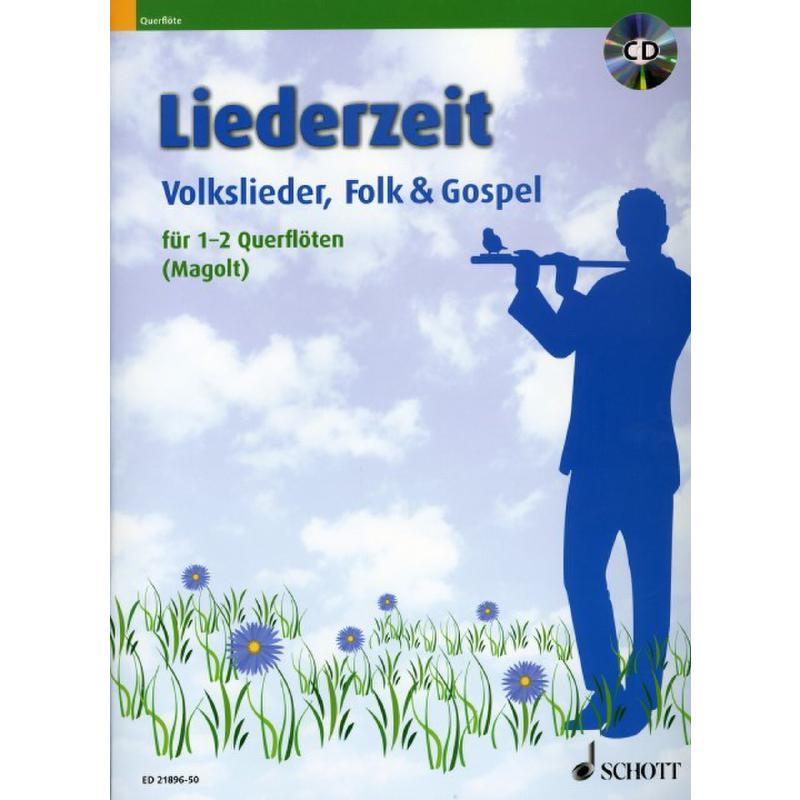 Liederzeit - Volkslieder, Folk und Gospel für 1-2 Flöten - ED 21896-50