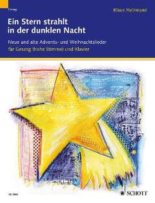 Ein Stern strahlt in der dunklen Nacht - Gesang/hoch und Klavier (Orgel)