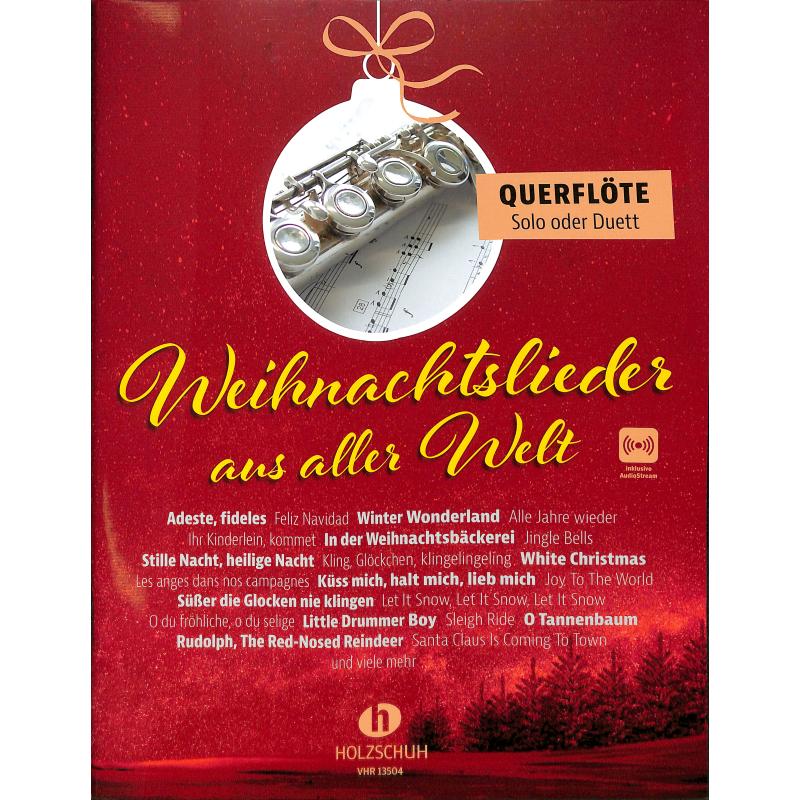 Weihnachtslieder aus aller Welt für Querflöte - VHR 13504
