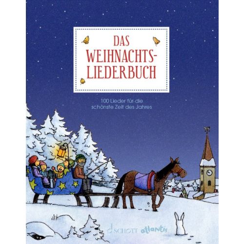 Das Weihnachtsliederbuch - 100 Lieder für die schönste Zeit des Jahres - ED23856