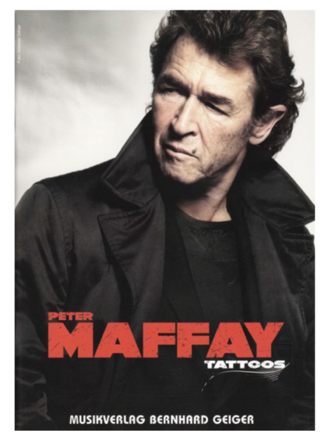 Peter Maffay: Tattoos - Songbook (Klavier/Gesang/Akkorde)