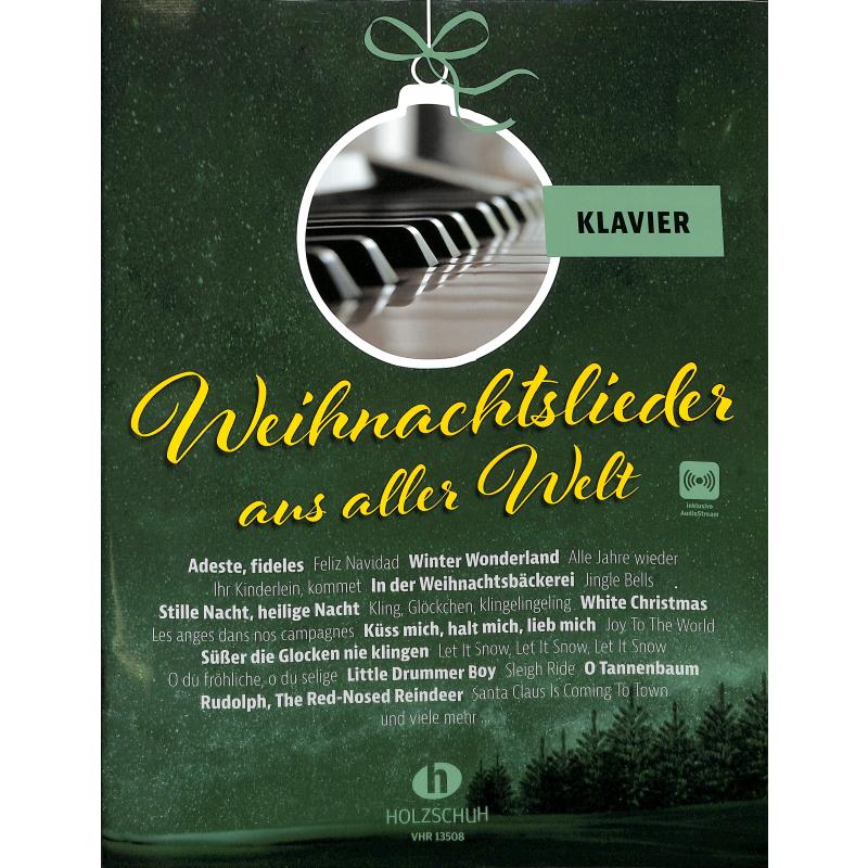 Weihnachtslieder aus aller Welt für Klavier - VHR 13508