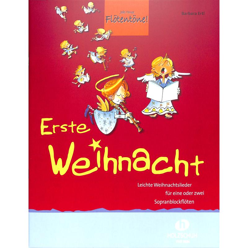 Ertl: Erste Weihnacht für 1-2 Sopran-Blockflöten - VHR 3624