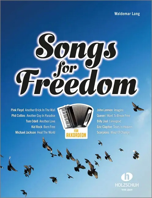 Songs for Freedom - Noten Akkordeon - VHR 1869