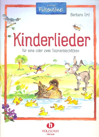 Ertl: Kinderlieder für 1-2 Sopranblockflöten -  VHR 3648