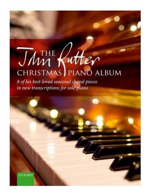 The John Rutter Christmas Piano Album - OXFORD 978-0-19-354748-3