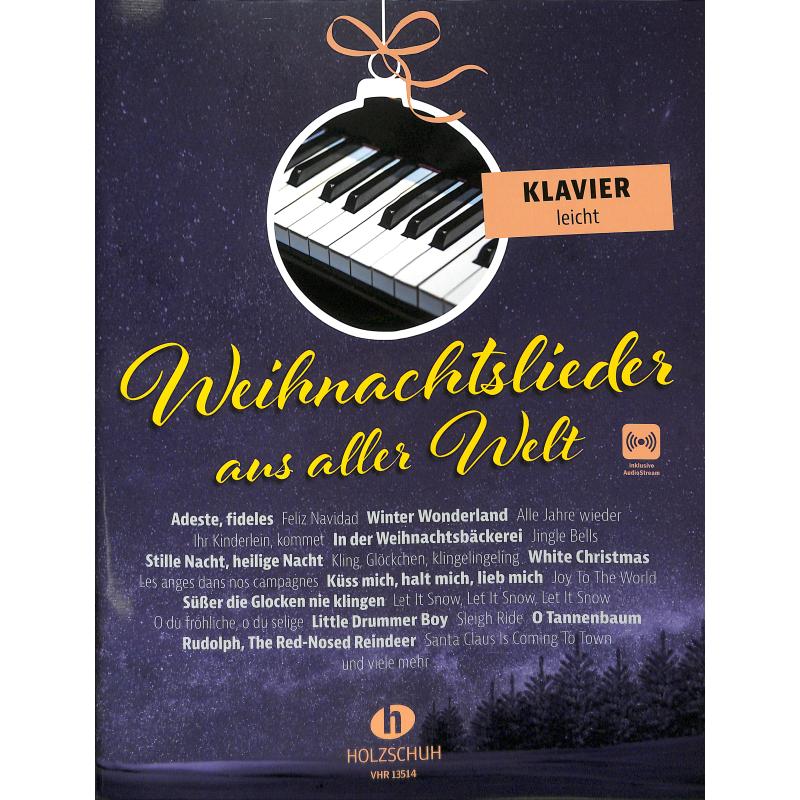 Weihnachtslieder aus aller Welt für Klavier leicht - VHR 13514