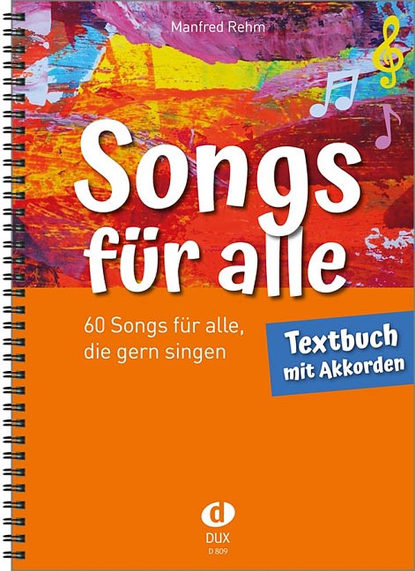 Songs für alle – Textbuch mit Akkorden - DUX 809