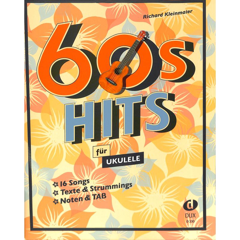 Kleinmaier: 60s Hits für Ukulele - D 330