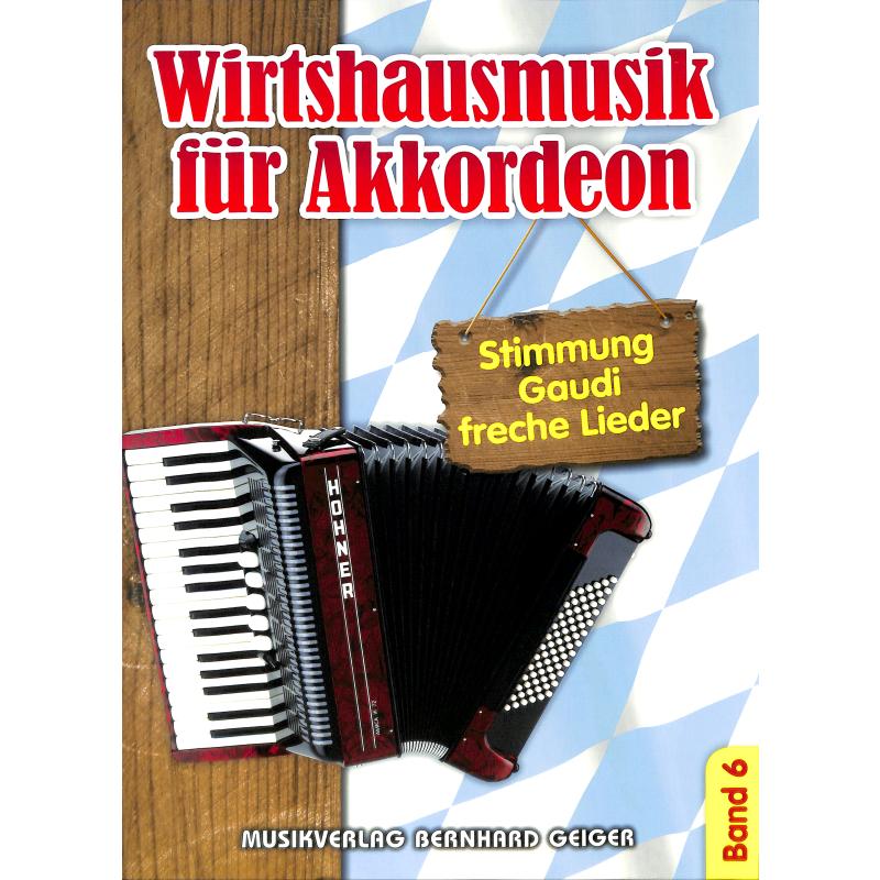 Wirtshausmusik Bd. 6 für Akkordeon