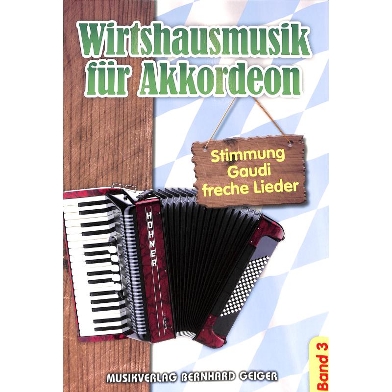 Wirtshausmusik Bd. 3 für Akkordeon