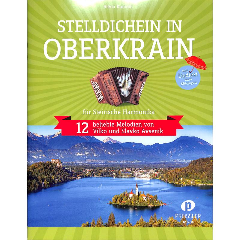 Kumeth: Stelldichein in Oberkrain für Steirische Harmonika - JP 6634