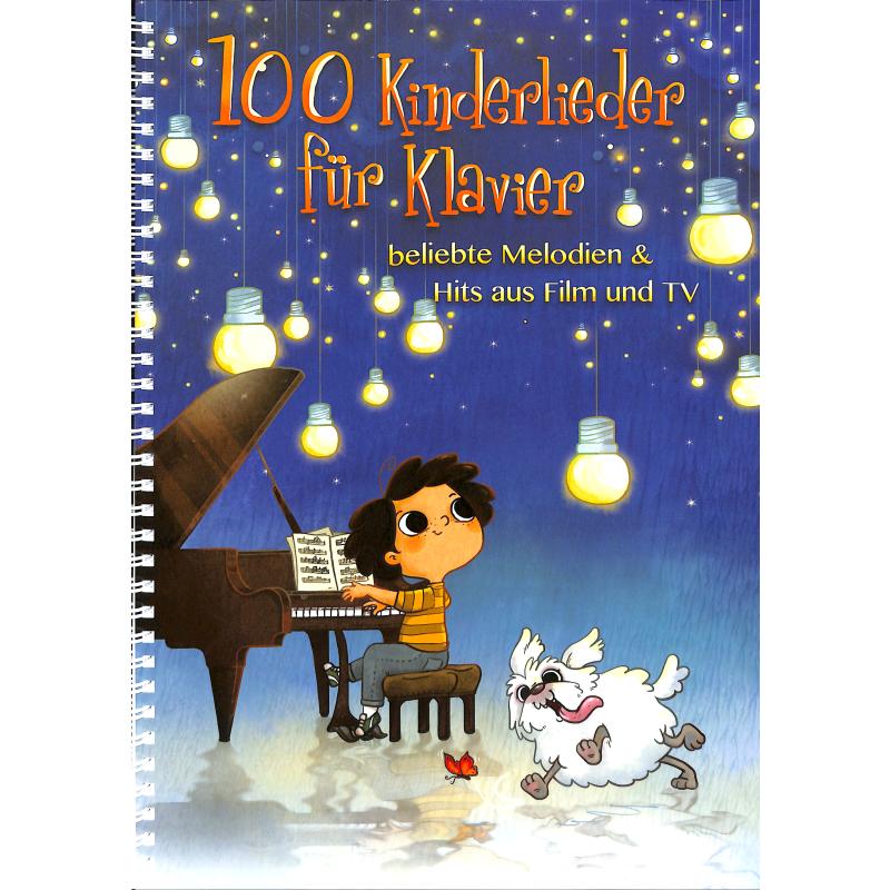 100 Kinderlieder für Klavier 1 - beliebte Melodien & Hits aus Film TV - BOE 7932