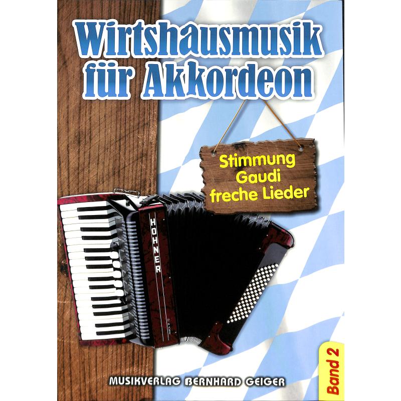 Wirtshausmusik Bd. 2 für Akkordeon