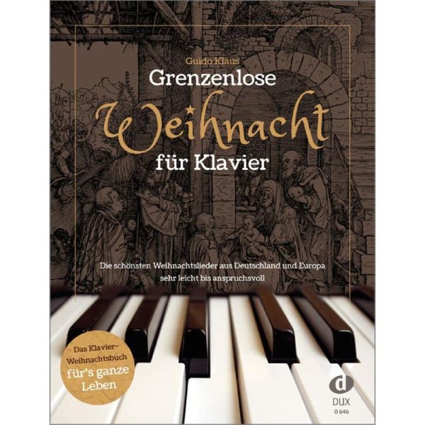 Grenzenlose Weihnacht - Notenbuch für Klavier - DUX 646