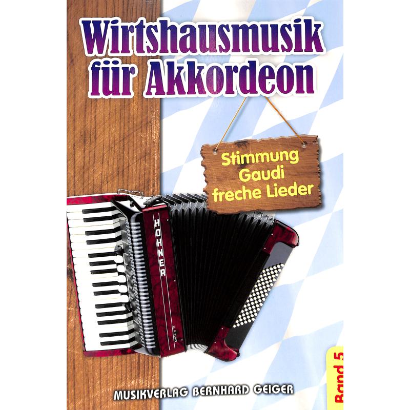 Wirtshausmusik Bd. 5 für Akkordeon